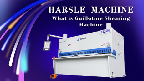 What is Guillotine Shearing Machine.jpg