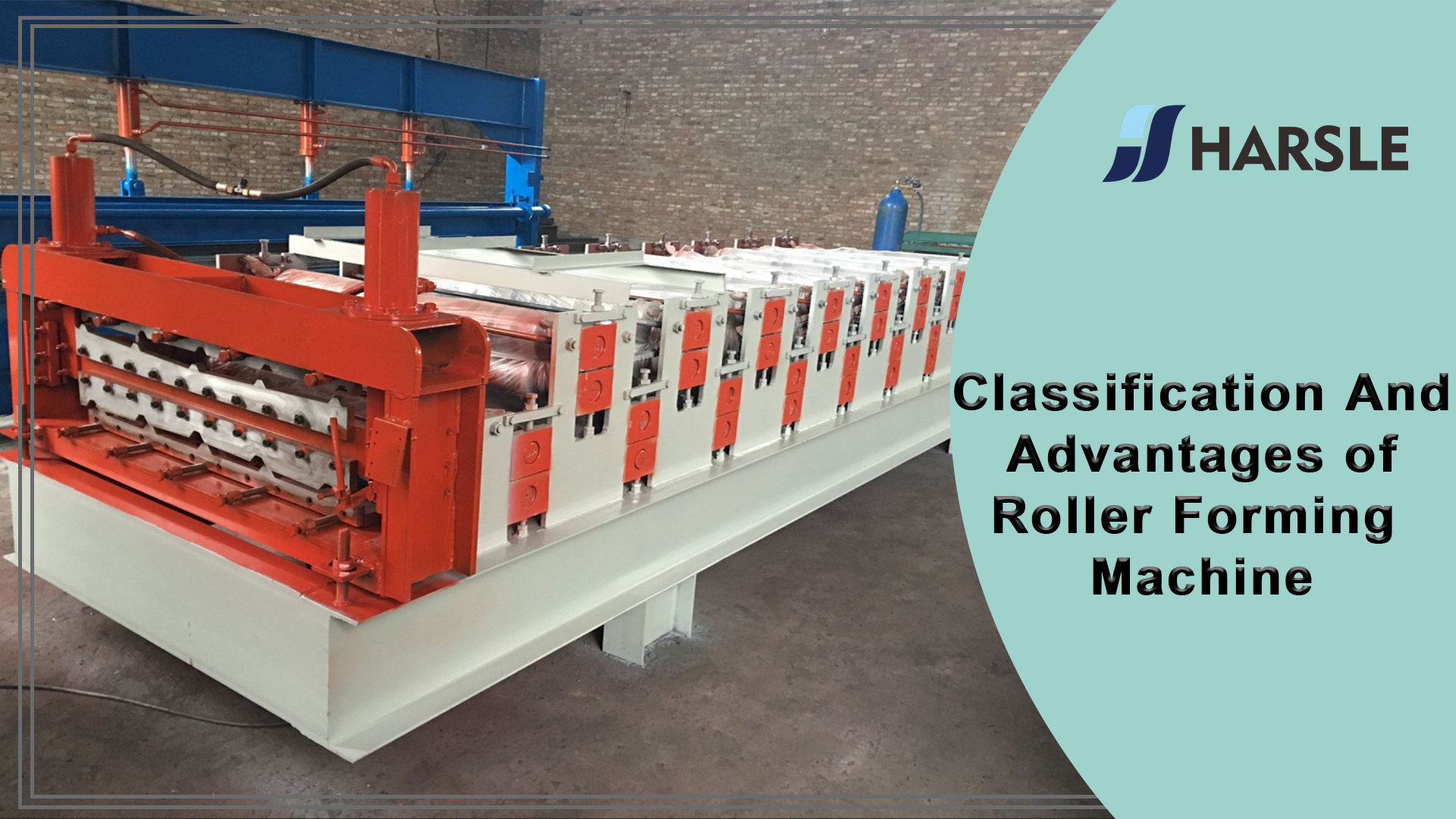 Clasificación y ventajas de la máquina formadora de rodillos