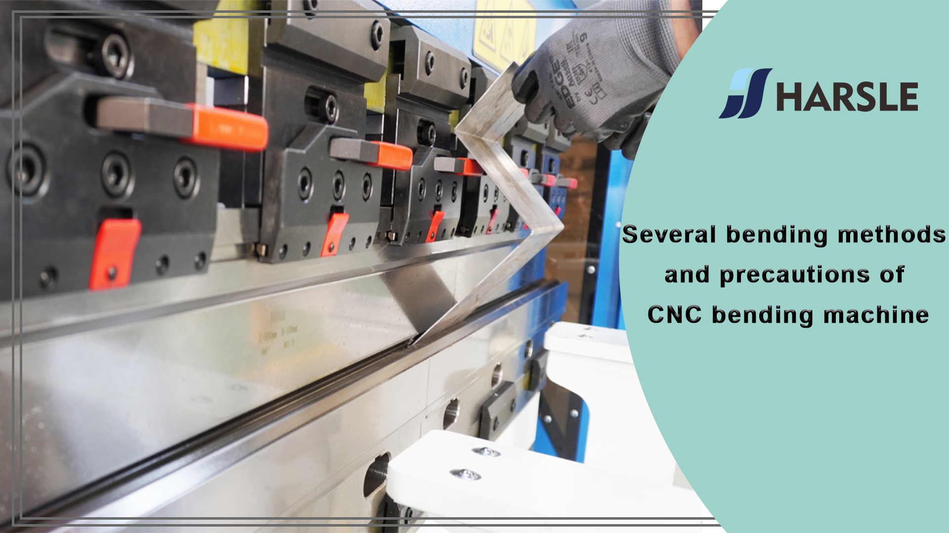 Varios métodos de flexión y precauciones de la máquina de flexión CNC